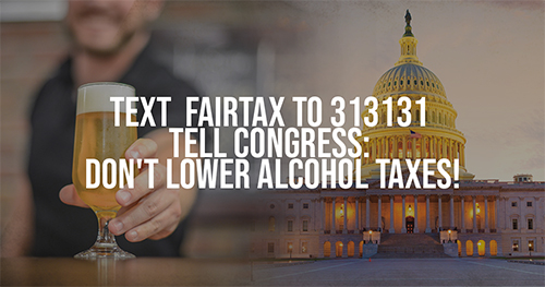 Stop the permanent national alcohol excise tax cuts 